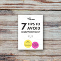 A white rectangular book cover with the text '7 TIPS TO AVOID DISAPPOINTMENT (._.)'